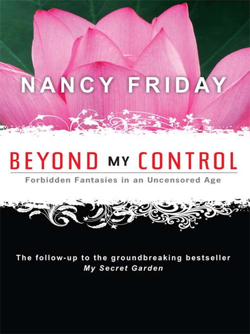 Title details for Beyond My Control by Nancy Friday - Wait list